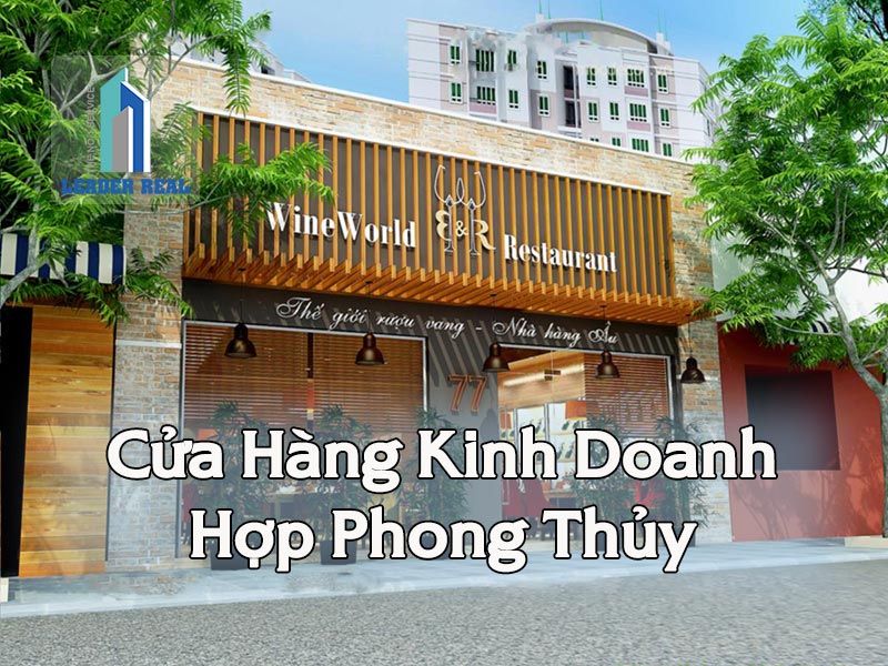 Chọn cửa hàng kinh doanh hợp phong thủy